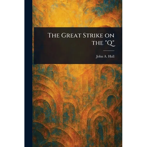 The Great Strike on the 
