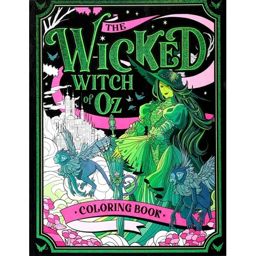 The Wicked Witch of Oz Coloring Book - Paperback