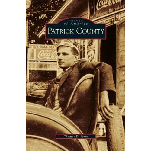 Patrick County - Hardcover