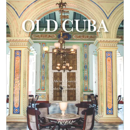 Old Cuba - Hardcover