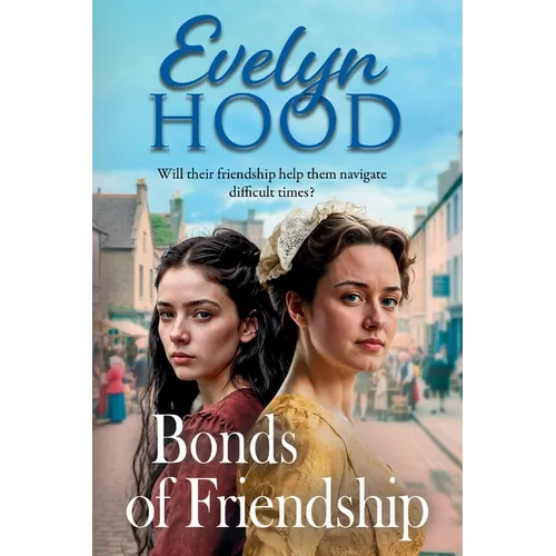 Bonds of Friendship - Paperback