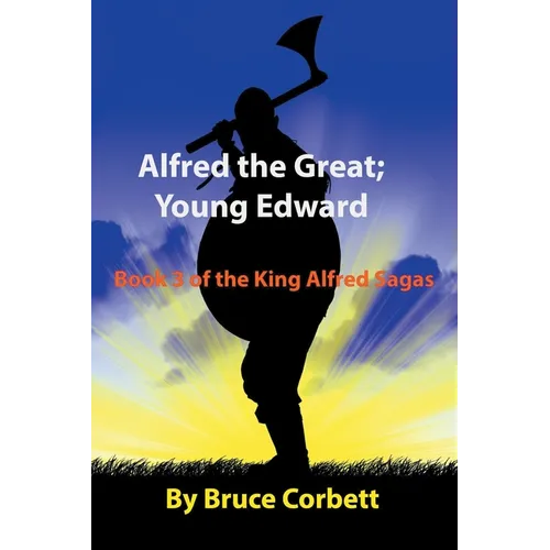 Alfred the Great; Young Edward - Paperback