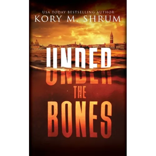 Under the Bones: A Lou Thorne Thriller - Paperback