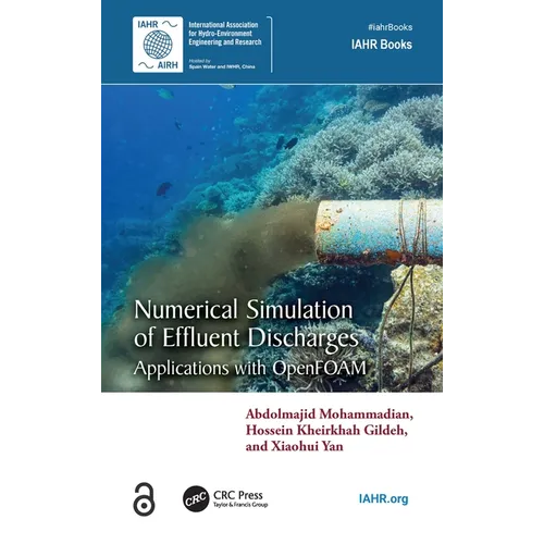 Numerical Simulation of Effluent Discharges: Applications with OpenFOAM