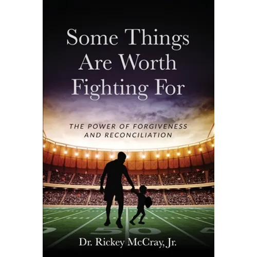 Some Things Are Worth Fighting For - Paperback