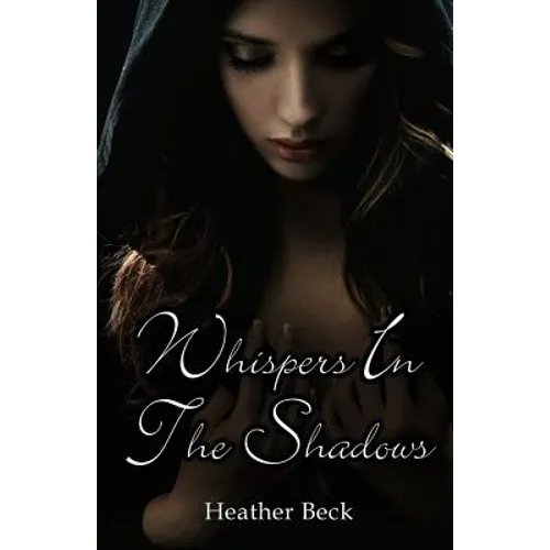 Whispers In The Shadows - Paperback