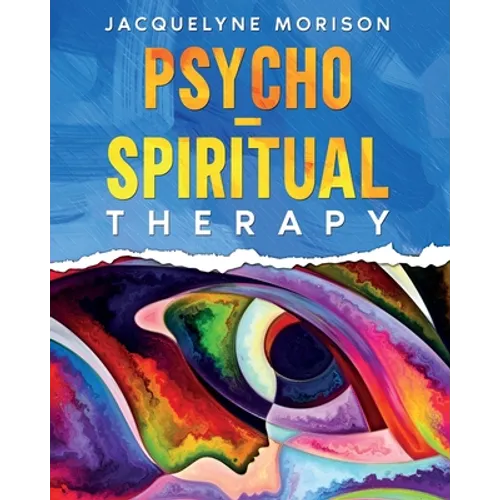 Psycho-Spiritual Therapy - Paperback