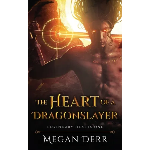 The Heart of a Dragonslayer - Paperback