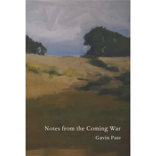 Notes from the Coming War - Paperback