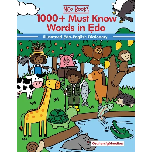 1000+ Must Know Words in Edo: Illustrated Edo-English Dictionary - Paperback