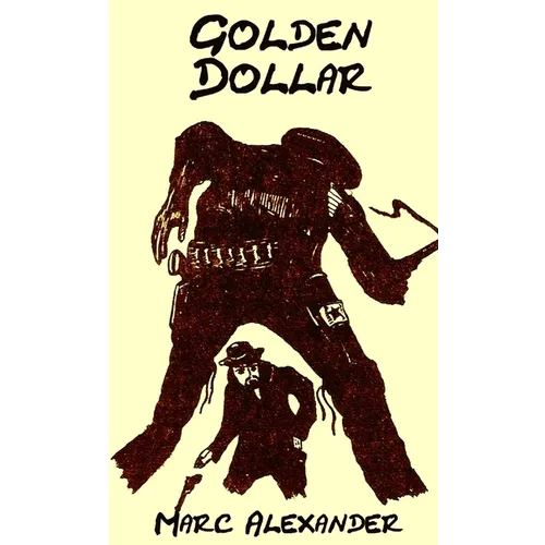 Golden Dollar - Paperback