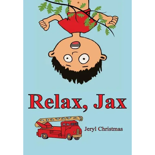 Relax, Jax - Paperback
