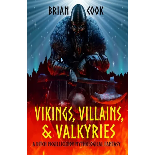 Vikings, Villains, & Valkyries - Paperback