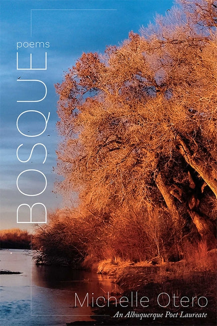 Bosque: Poems - Paperback