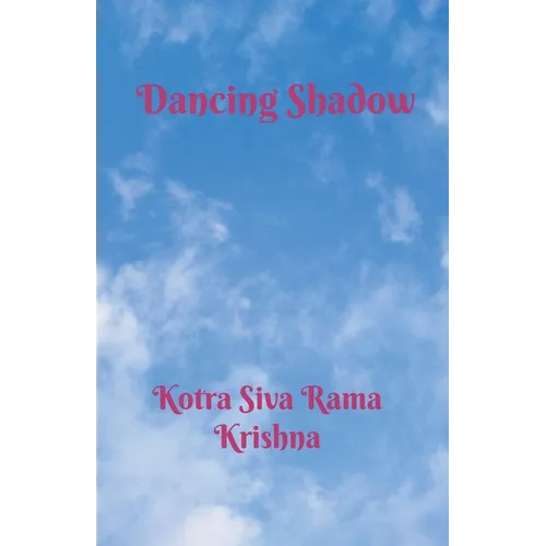 Dancing Shadow - Paperback