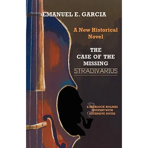 The Case of the Missing Stradivarius - Hardcover