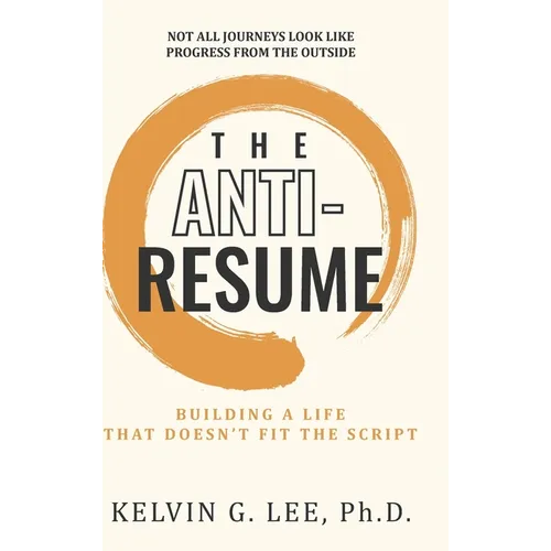 The ANTI-RESUME - Hardcover