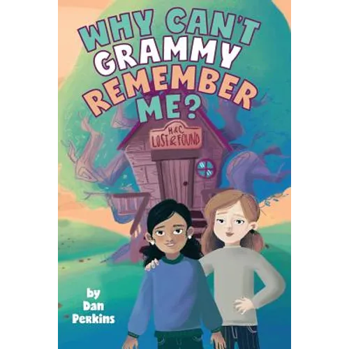 Why Can't Grammy Remember Me? - Paperback