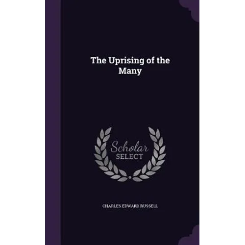 The Uprising of the Many - Hardcover