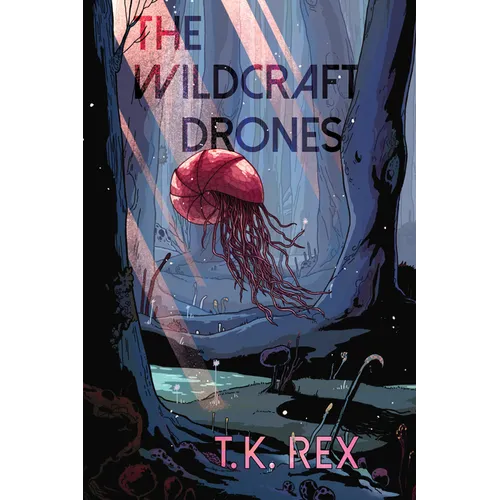 The Wildcraft Drones - Paperback