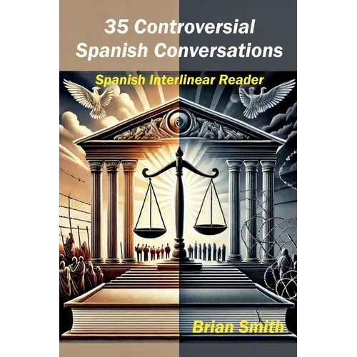 35 Controversial Spanish Conversations - Paperback