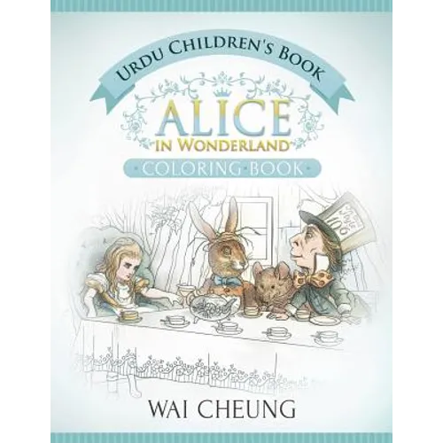 Urdu Children's Book: Alice in Wonderland (English and Urdu Edition) - Paperback