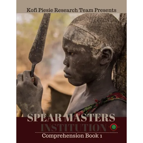 Spear Masters Institution Comprehension Book 1 - Paperback