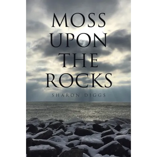 Moss Upon The Rocks - Paperback