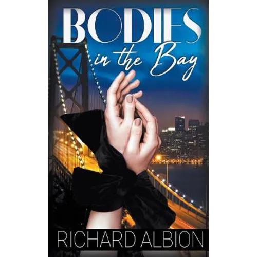 Bodies in the Bay - Paperback