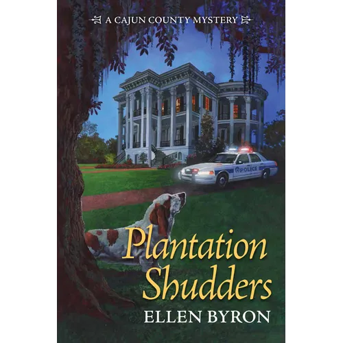Plantation Shudders: A Cajun Country Mystery - Paperback