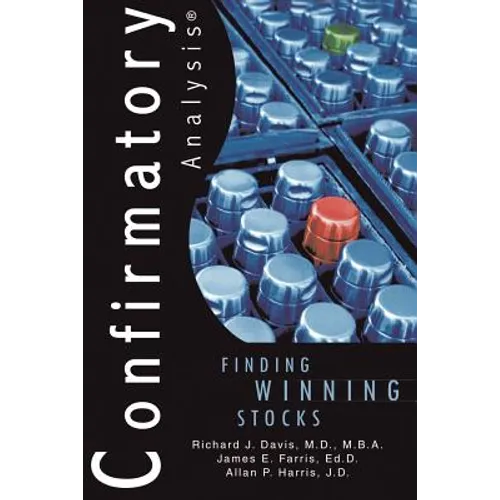 Confirmatory Analysis: Finding Winning Stocks - Paperback