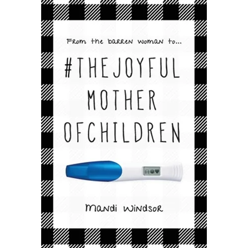 #TheJoyfulMotherofChildren - Paperback
