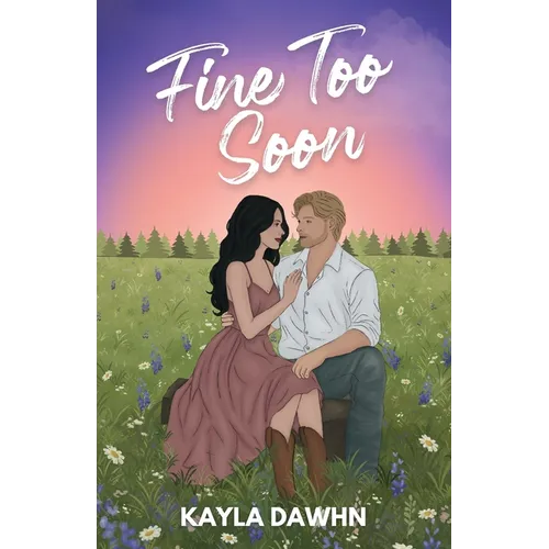 Fine Too Soon (Illustrated Cover) - Paperback