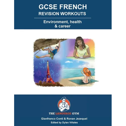 FRENCH GCSE REVISION - Environment, Health and Career: French Sentence Builder - Paperback
