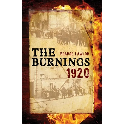 The Burnings 1920 - Paperback
