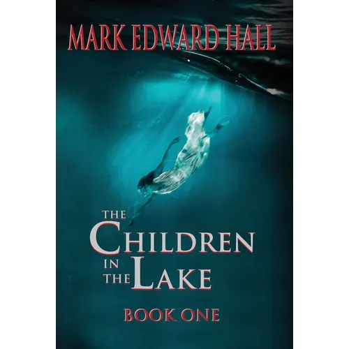 The Children in the Lake - Hardcover