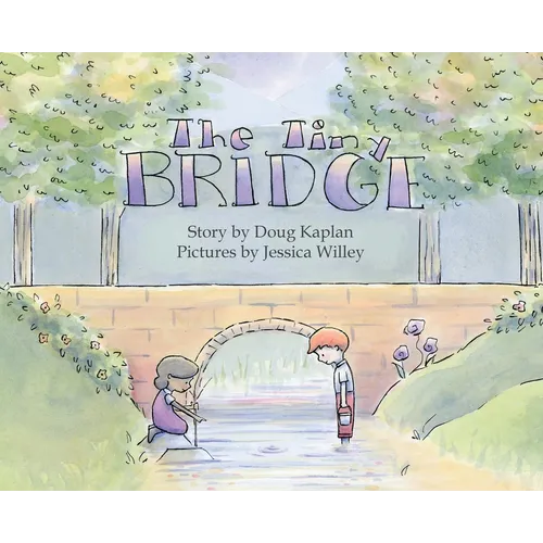 The Tiny Bridge - Hardcover
