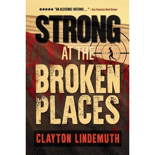 Strong at the Broken Places - Paperback