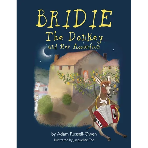 Bridie the Donkey and her Accordion - Paperback