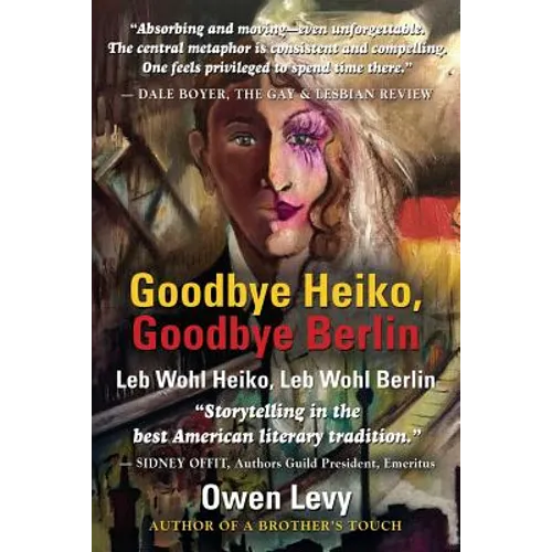 Goodbye Heiko, Goodbye Berlin (Leb Wohl Heiko, Leb Wohl Berlin) - Paperback