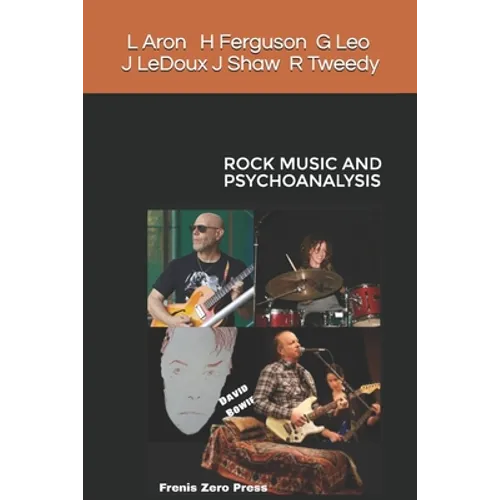 Rock Music and Psychoanalysis: Frenis Zero Press - Paperback