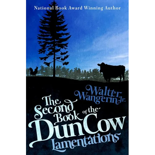The Second Book of the Dun Cow: Lamentations - Paperback