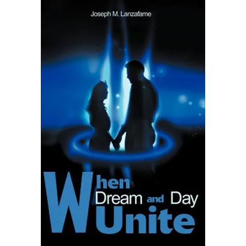 When Dream and Day Unite - Paperback