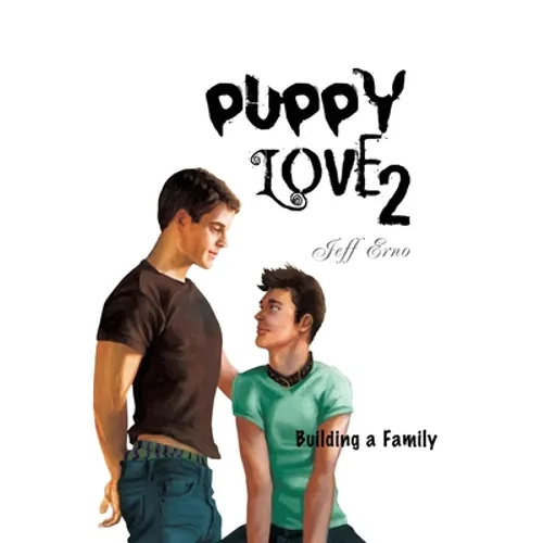 Puppy Love 2: Building a Family - Paperback