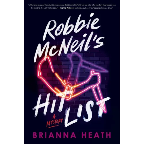 Robbie McNeil's Hit List: A Mystery - Paperback