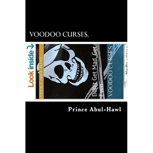 Voodoo Curses.: Don't Get Mad, Get Even - Paperback