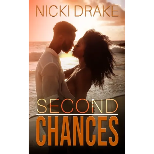 Second Chances: An African American Romance - Paperback