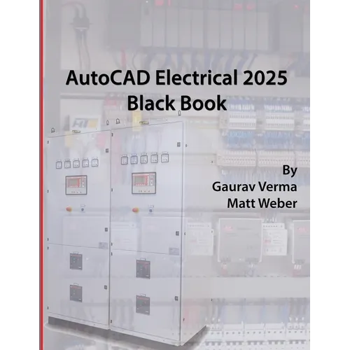AutoCAD Electrical 2025 Black Book