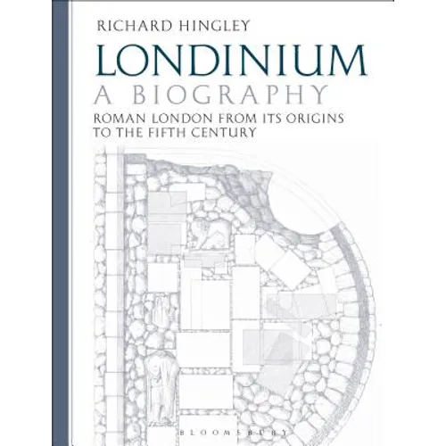 Londinium: A Biography: Roman London from Its Origins to the Fifth Century - Paperback