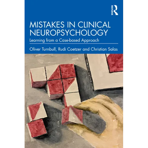 Mistakes in Clinical Neuropsychology: Learning from a Case-Based Approach - Paperback